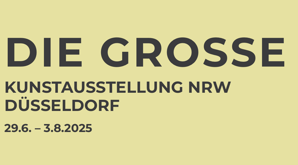 Du betrachtest gerade DIE GROSSE Kunstausstellung NRW 2025