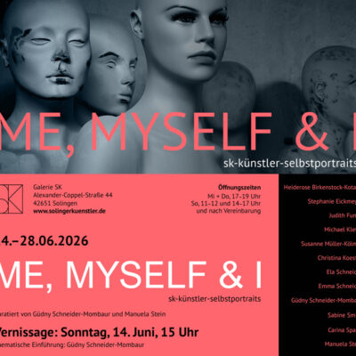 ME, MYSELF & I – SK-Künstler-Selbstportraits